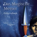 Das magische Messer Hörbuch