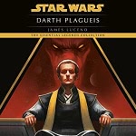 Star Wars: Darth Plagueis Hörbuch