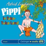 Pippi in Taka-Tuka-Land Hörbuch