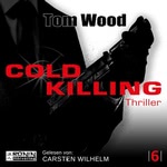 Cold Killing Hörbuch
