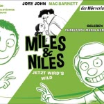 Jetzt wird's wild (Miles & Niles 3)