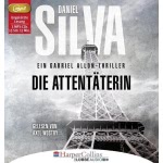 Die Attentäterin (Garbiel Allon 16)