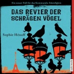 Das Revier der schrägen Vögel (Kommando Abstellgleis ermittelt 2): Ein neuer Fall für das Kommando Abstellgleis