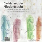 Die Masken der Niedertracht Hörbuch