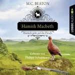 Hamish Macbeth geht auf die Pirsch Hörbuch
