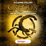 Gregor 4. Gregor und der Fluch des Unterlandes