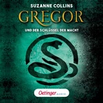 Gregor 2. Gregor und der Schlüssel zur Macht