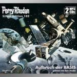Aufbruch der BASIS (Perry Rhodan Silber Edition 102)