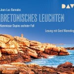 Bretonisches Leuchten Hörbuch