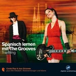 Spanisch lernen mit The Grooves - Travelling
