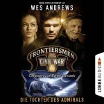 Die Tochter des Admirals (Frontiersmen: Civil War 4)