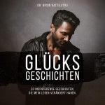 Glücksgeschichten  Hörbuch