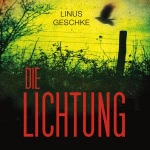 Die Lichtung Hörbuch