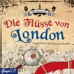 Die Flüsse von London Hörbuch