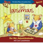 Leo Lausemaus - Der Hörspiel-Adventskalender mit Leo Lausemaus Hörbuch