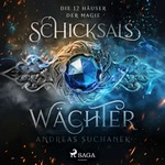 Schicksalswächter Hörbuch