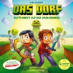 Das Dorf. Die komplette 5. Staffel Hörbuch