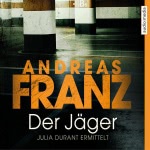 Der Jäger (Julia Durant 4)