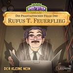 Die neue alte Wohnung. Die phantastischen Fälle des Rufus T. Feuerflieg 5 Hörbuch
