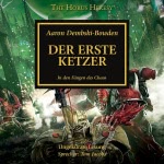 Der Erste Ketzer - In den Fängen des Chaos Hörbuch