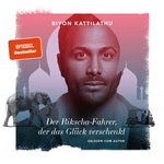 Der Rikscha-Fahrer, der das Glück verschenkt  Hörbuch
