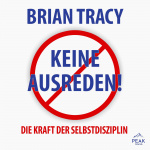 Keine Ausreden! Hörbuch