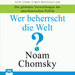 Wer beherrscht die Welt? Hörbuch