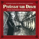 Professor van Dusen taut auf