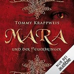 Mara und der Feuerbringer Hörbuch