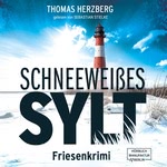 Schneeweißes Sylt Hörbuch