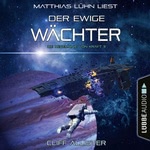 Der Ewige Wächter Hörbuch