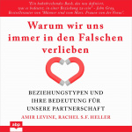 Warum wir uns immer in den Falschen verlieben  Hörbuch