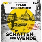 Im Schatten der Wende Hörbuch
