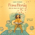 Frau Honig und die Magie der Worte