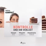 Kontrolle und ihr Verlust
