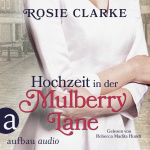 Hochzeit in der Mulberry Lane Hörbuch