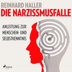 Die Narzissmusfalle