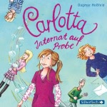 Internat auf Probe (Carlotta 1)