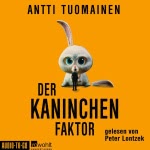 Der Kaninchen-Faktor Hörbuch