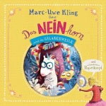 Das NEINhorn und die SchLANGEWEILE Hörbuch
