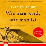 Wie man wird, was man ist Hörbuch