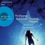 Fremde Wasser