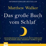 Das große Buch vom Schlaf Hörbuch