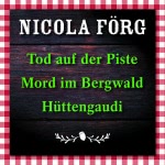 Tod auf der Piste Hörbuch