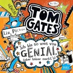Ich bin sowas von genial (aber keiner merkt's) (Tom Gates 4)
