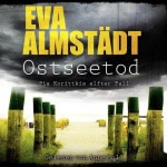 Ostseetod (Pia Korittki 11) Hörbuch
