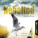 Nebeltod: John Benthiens dritter Fall (Hauptkommissar John Benthien 3) Hörbuch