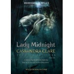 Lady Midnight (Die Dunklen Mächte 1) Hörbuch