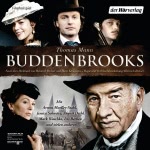 Buddenbrooks: The Decline of a Family Hörbuch