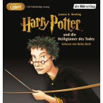 Harry Potter und die Heiligtümer des Todes - Gesprochen von Rufus Beck Hörbuch